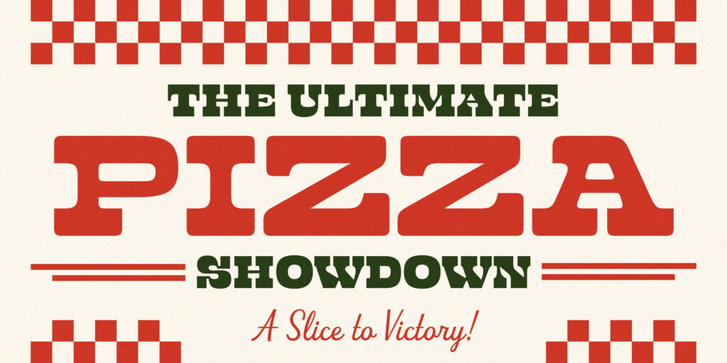 Header graphic for The Bend's Ultimate Pizza Showdown